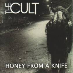 The Cult : Honey from a Knife